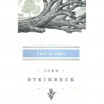 East of Eden: John Steinbeck Centennial Edition
