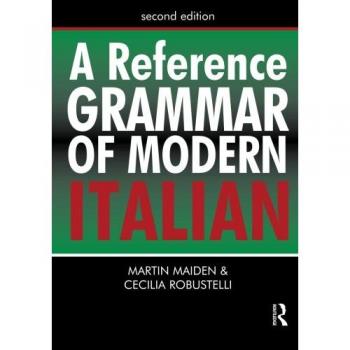 A Reference Grammar of Modern Italian