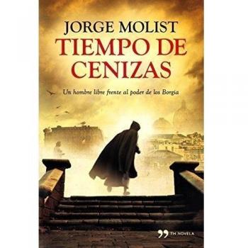 Tiempo de cenizas - Jorge Molist