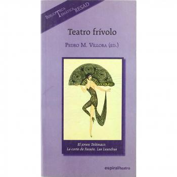 Teatro frívolo español: 325
