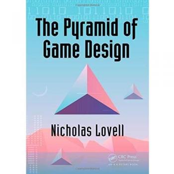 The Pyramid of Game Design: Designing, Producing and Launching Service Games