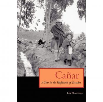 Canar: A Year in the Highlands of Ecuador
