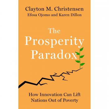 The Prosperity Paradox: How Innovation Can Lift Nations Out of Poverty