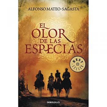 El olor de las especias - Alfonso Mateo-sagasta