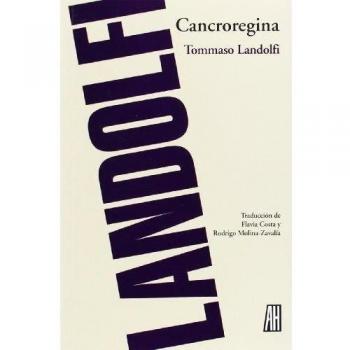 Cancroregina - Tommaso Landolfi