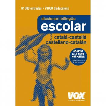 Diccionari Escolar Català-Castellà / Castellano-Catalán - VOX EDITORIAL