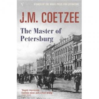 El Maestro de San Petersburgo - Novela de J.M. Coetzee, Edición Vintage