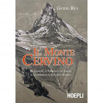 Il Monte Cervino - Librería Didot, libro de montaña con ilustraciones, texto en español, encuadernación en tapa dura, 200 páginas