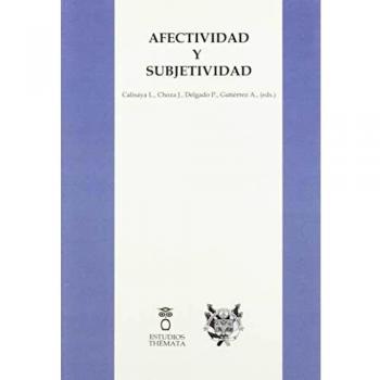Afectividad y subjetividad