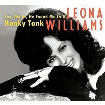 Leona Williams - Yes, Ma'am, He Found Me in a Honky Tonk (3-CD Set)