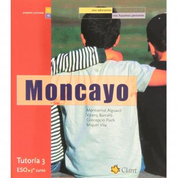 Eso 3 - Tutoria - Moncayo  - Nos Educamos, Nos Hacemos Personas