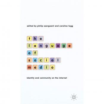 Social Media Linguistics: Exploring Identity and Community Online