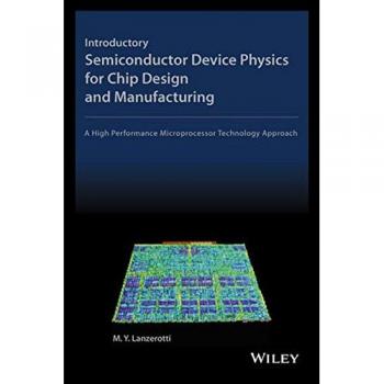Introductory Semiconductor Device Physics for Chip Design and Manufacturing