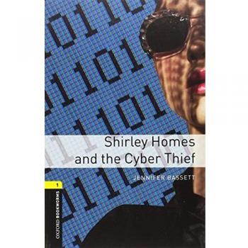 Oxford Bookworms 1. Shirley Homes and the Cyber Thief MP3 Pack - 9780194637466