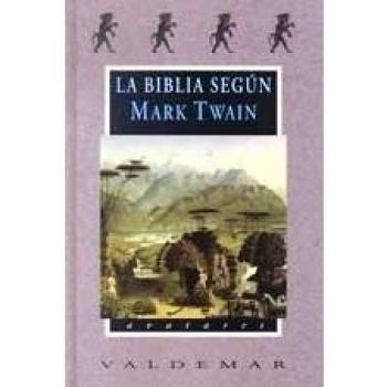 La Biblia según Mark Twain
