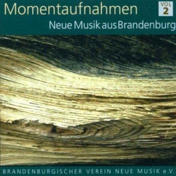 Momentaufnahmen II Neue Musik