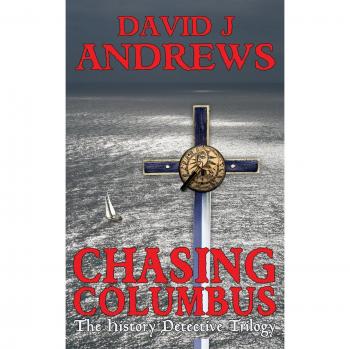 Chasing Columbus: History Detective Series Volume 1