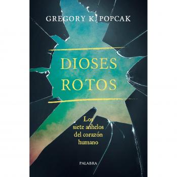 Dioses rotos