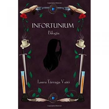 Bilogía INFORTUNIUM