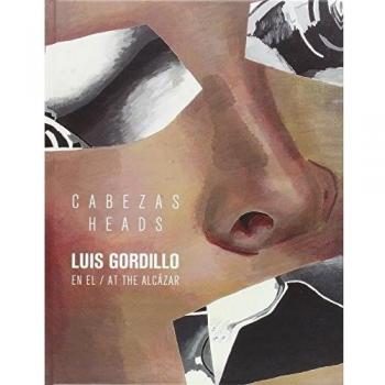Cabezas: Luis Gordillo en el Alcázar
