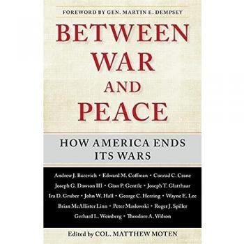 Between War and Peace: How America Ends Its Wars