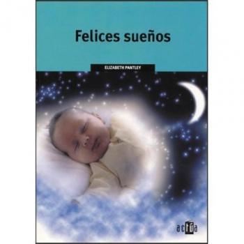 Felices sueños