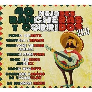 40 Mejores Rancheras y Corridos
