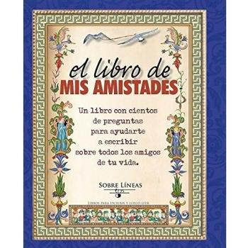 El Libro De Mis Amistades