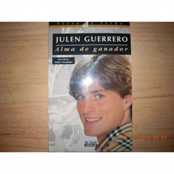 Julen Guerrero. alma de ganador