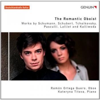 The Romantic Oboist. Schumann, Schubert, Tchaikovski : uvres pour hautbois. Quero.