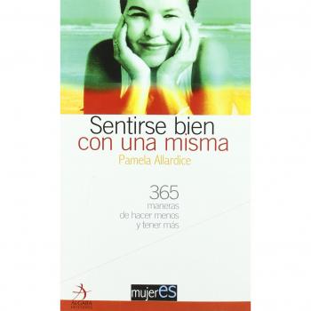 Sentirse Bien Con Una Misma