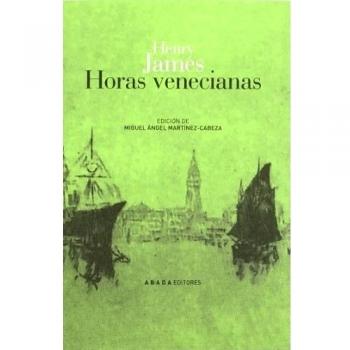 Horas Venecianas - James Henry