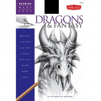 Dragons & Fantasy: Unleash Your Creative Beast as You Conjure Up Dragons, Fairies, Ogres, and Other Fantastic Creatures