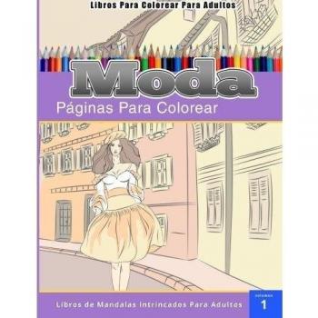 Libros Para Colorear Para Adultos: Moda