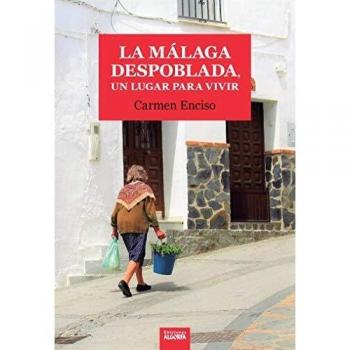 La Málaga despoblada: Un lugar para vivir