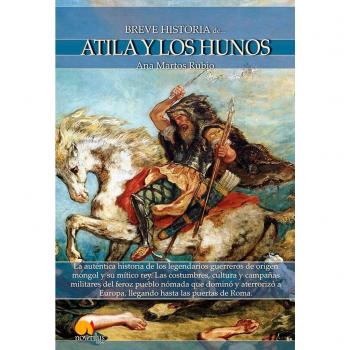 Breve Historia De Atila Y Los Hunos