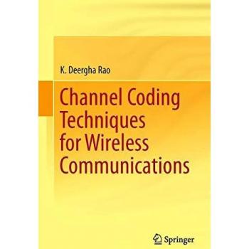 Channel Coding Techniques for Wireless Communications