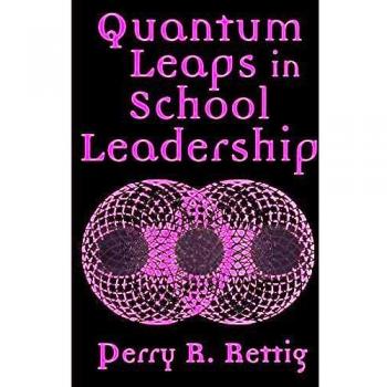 Quantum Leaps in School Leadership: Innovative Strategies for Effective Educational Management