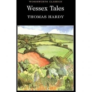 Cuentos de Wessex - Thomas Hardy (Clásicos de Wordsworth)