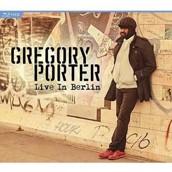 PORTER, GREGORY - LIVE IN BERLIN