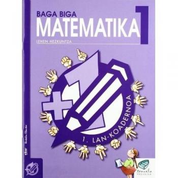 Txanela 1 - Matematika 1. Lan-koadernoa 1 - 9788483318447