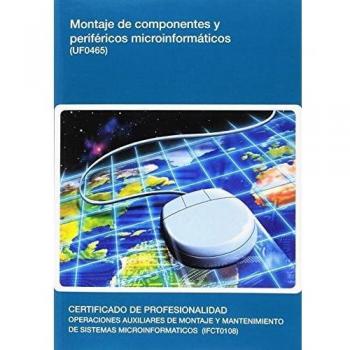 Montaje de componentes y periféricos microinformáticos
