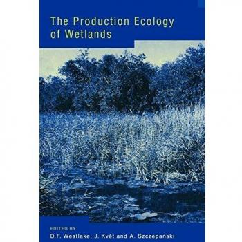 Ecología de la Producción en Humedales: Síntesis IBP - Edición de Cambridge, Tapa Blanda