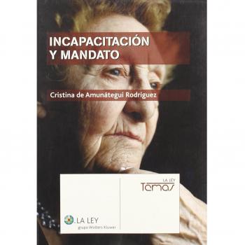 Incapacitacion y mandato