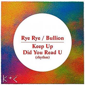 Rye Rye / Bullion - Keep Up / Did You Read U - 12 Vinyl Single
