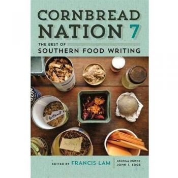 Cornbread Nation: The Best of Southern Food Writing
