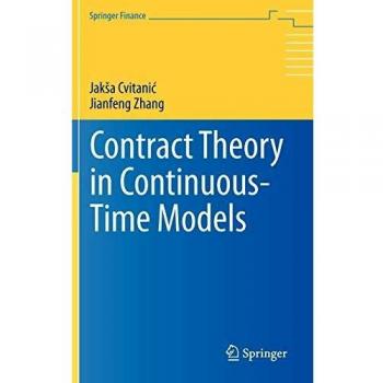 Continuous-Time Contract Theory Springer Edition