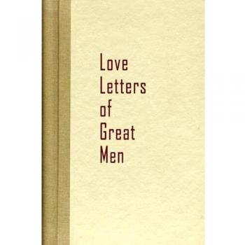 Love Letters of Great Men
