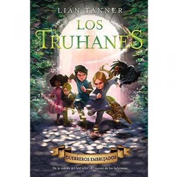 Los truhanes 3. Guerreros embrujados