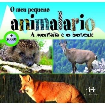 O meu pequeno animalario: A montaña e o bosque